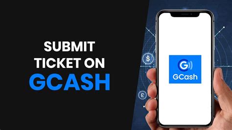 How To Submit Ticket in GCash (Full Guide) .
